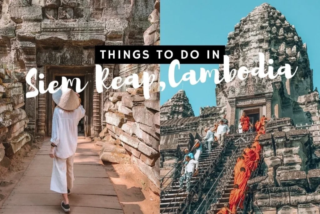 Best Things to Do in Siem Reap for Travelers Best Things to Do in Siem